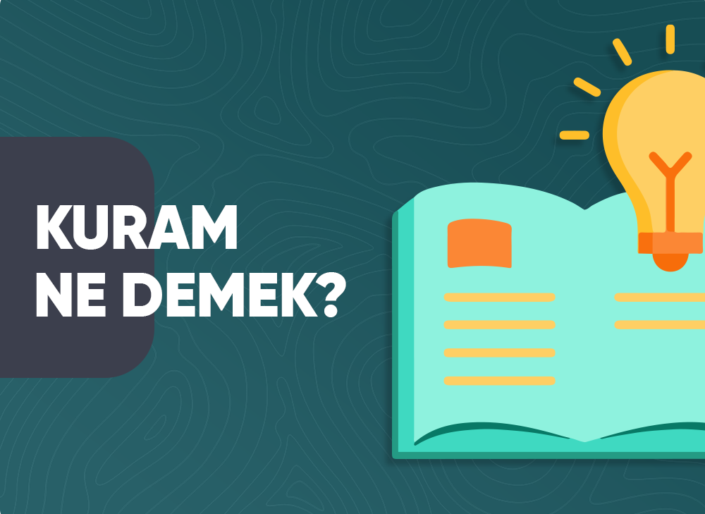 Kuram Ne Demek? - Medya Pamir
