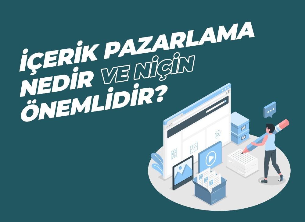 İçerik Pazarlama Nedir Ve Niçin Önemlidir? - Medya Pamir