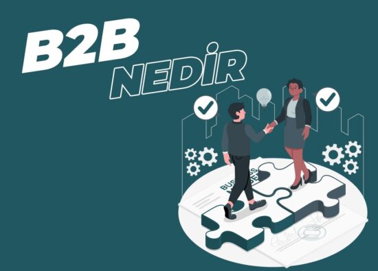 B2B Nedir? - Medya Pamir
