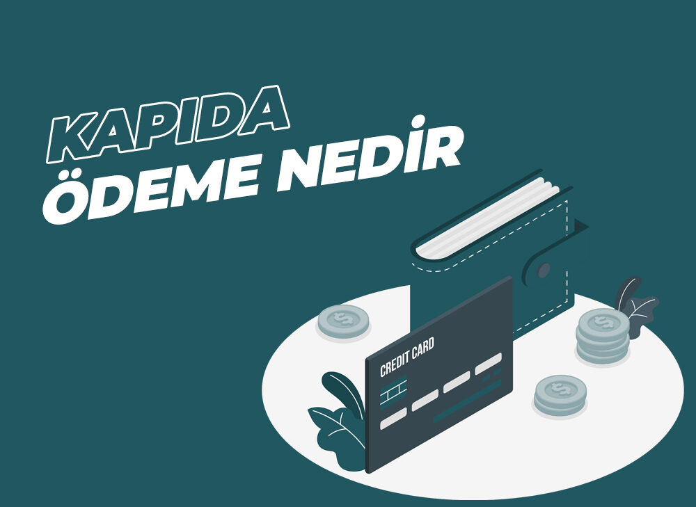 Kapıda Ödeme Nedir? - Medya Pamir