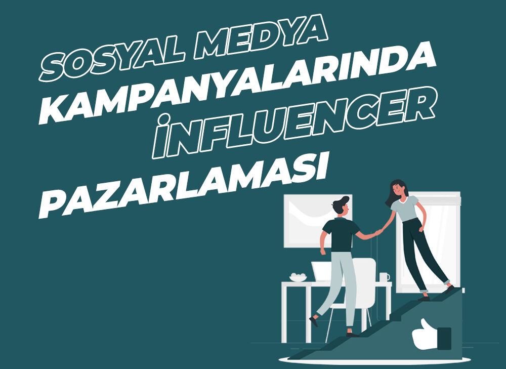 Sosyal Medya Kampanyalarında İnfluencer Pazarlaması Nasıl Kullanılır? - Medya Pamir